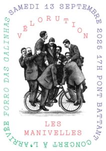 VélorutionSamedi 13 septembre 2025
17 h Pont Battant
Concert à l'arrivée Forros Das Galinhas